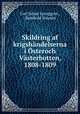 Skildring af krigshandelserna i Osteroch Vasterbotten, 1808-1809, Carl Johan Ljunggren , Reinhold Hausen 