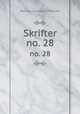 Skrifter. no. 28, Norway Kjeldeskriftfondet 