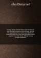 Census of the United States and territories and of British America microform : giving the population by counties and districts, together with the cities and principal towns : copied from the latest official census of both countries, Disturnell, John 