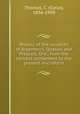 History of the counties of Argenteuil, Quebec and Prescott, Ont., from the earliest settlement to the present microform, Thomas, C. (Cyrus), 1836-1908 