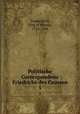 Politische Correspondenz Friedrichs des Grossen. 5, Frederick II, King of Prussia, 1712-1786 