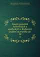 Soupis pamatek historickych a umeleckych v Kralovstvi ceskem od praveku do ., Ceska akademie ved a umeni Komise archaeologicka 