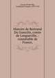 Histoire de Bertrand Du Guesclin, comte de Longueville, : connetable de France, Guyard de Berville 