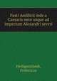 Fasti Aedilicii inde a Caesaris nece usque ad imperium Alexandri severi, Heiligenstaedt, Fridericus 