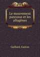 Le mouvement panrusse et les allogenes, Gaillard, Gaston 