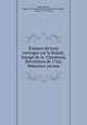 Examen de trois ouvrages sur la Russie, Voyage de m. Chantreau, Revolution de 1762, Memoires secrets, Fortia de Piles 