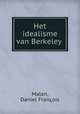 Het idealisme van Berkeley, Daniel Francois Malan 