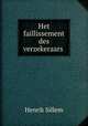 Het faillissement des verzekeraars ., Henrik Sillem 