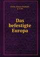Das befestigte Europa, Johann Rudolph Fasch 