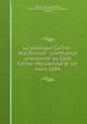 La politique Cartier-MacDonald : conference prononcee au Club Cartier-Macdonald le 1er mars 1894, Joseph-Evariste Prince 