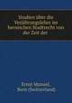 Studien uber die Verjahrungslehre im bernischen Stadtrecht von der Zeit der ., Ernst Manuel, Bern (Switzerland) 