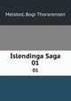 slendinga Saga. 01, Melsted, Bogi Thorarensen 