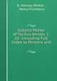 Subject Matter of Tacitus Annals, I-III: Including Full Index to Persons and ., E. Hartley-Parker , Henry Furneaux 
