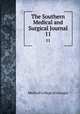 The Southern Medical and Surgical Journal. 11, Medical College of Georgia 