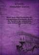 Reise nach dem Nordosten der europischen Russlands,. durch die Tundren der Samojeden, zum Arktischen Uralgebirge Volume 1, Schrenk, Alexander Gustav 