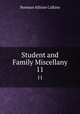 Student and Family Miscellany. 11, Norman Allison Calkins 