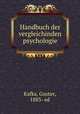 Handbuch der vergleichinden psychologie, Kafka, Gustav, 1883- ed 