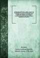 Architectura civilis nova & antiqua : das ist von den funff Saulen zu der Baukunst gehorig, wie dieselbige vom Vitruvio, Archimede, und andern alten Meistern auss rechtem fundament in gewisse Lehrsatz und Regeln abgefasset und begriffen ., Georg Andreas Bockler 