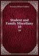 Student and Family Miscellany. 10, Norman Allison Calkins 