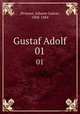 Gustaf Adolf. 01, Droysen, Johann Gustav, 1808-1884 