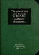 The Americans and Canada in 1837-38 : authentic documents, Telesphore Saint-Pierre 
