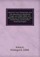 Heinrich von Treitschke und die preussisch deutsche Frage von 1860-1866; ein Beitrag zur Entwicklung von Treitschkes politischen Anschauungen, Katsch, Hildegard, 1888- 