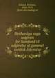 Hei?arvi?ga saga udgiven for Samfund til udgivelse af gammel nordisk litteratur, Kalund, Kristian,, 1844-1919, [from old catalog] ed 