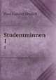 Studentminnen. 1, Paul Gabriel Ahnfelt 
