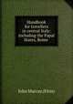Handbook for travellers in central Italy: including the Papal States, Rome ., John Murray (Firm) 