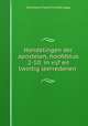 Handelingen der apostelen, hoofdstuk 2-10: in vijf en twintig leerredenen ., Hermann Friedrich Kohlbrugge 