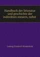 Handbuch der litteratur und geschichte der indirekten steuern, nebst ., Ludwig Friedrich Wiederhold 
