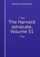 The Harvard advocate, Volume 51, Harvard University 