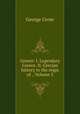 Greece: I. Legendary Greece. II. Grecian history to the reign of ., Volume 3, George Grote 