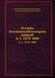 Svenska fornminnesfreningens tidskrift. 4; v. 1878-1880, Svenska fornminnesforeningen 
