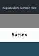Sussex, Augustus John Cuthbert Hare 