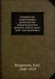 Grundriss der vergleichenden grammatik der indogermanischen sprachen. Indices (wort-, sach- und autorindex), Brugmann, Karl, 1849-1919 