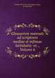 Glossarivm manvale ad scriptores mediae et infimae latinitatis: ex ., Volume 6, Charles Du Fresne Du Cange (sieur), P. Carpentier 