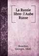 La Russie libre- l