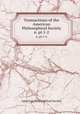 Transactions of the American Philosophical Society. 6, pt.1-2, American Philosophical Society 
