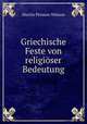 Griechische Feste von religioser Bedeutung, Martin Persson Nilsson 
