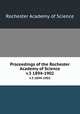 Proceedings of the Rochester Academy of Science. v.3 1894-1902, Rochester Academy of Science 