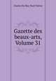Gazette des beaux-arts, Volume 31, Charles Du Bus 