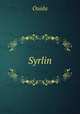 Syrlin, Ouida 