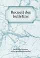 Recueil des bulletins, 