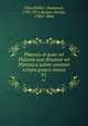 Platonis et quae vel Platonis esse feruntur vel Platonica solent comitari scripta graece omnia. 01, Plato,Bekker, Immanuel, 1785-1871,Burges, George, 1786?-1864 