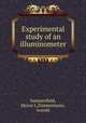 Experimental study of an illuminometer, Summerfield, Myron L,Zimmermann, Arnold 