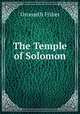 The Temple of Solomon, Orceneth Fisher 