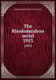 The Rhododendron serial. 1953, Appalachian State University 
