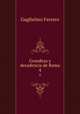 Grandeza y decadencia de Roma. 4, Guglielmo Ferrero 