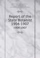Report of the State Botanist. 1904-1907, Peck, Charles H. (Charles Horton), 1833-1917,House, Homer D. (Homer Doliver), 1878-1949,New York (State). State Botanist 